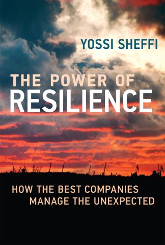 Yossi Sheffi The Power of Resilience MIT CTL Book Cover