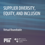 Thumbnail for Virtual Roundtable on Supplier Diversity, Equity, and Inclusion