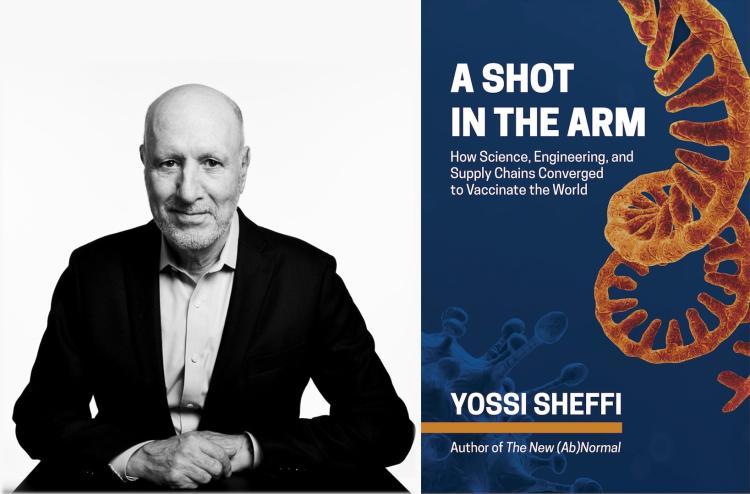 Photo of author Yossi Sheffi and book cover of "A Shot in the Arm"